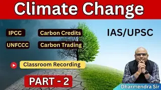 Climate Change - 2 #dharmendrasir #gyrussulcus #climatechange #environment #civilservices #upsc
