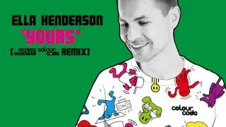 Ella Henderson - Yours (Patrick Hagenaar Colour Code Remix)
