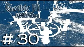 Gothic 2 Ret., Legend (0066) #30.2. Горы орков/война кланов, старый друг Ли