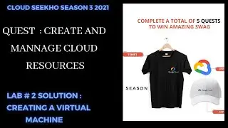 Lab #2 Creating A Virtual Machine Lab Solution by DevTechHub | Create and Manage Cloud Quest
