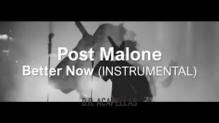 Post Malone - Better Now (Official Instrumental)