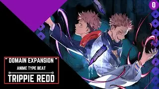 Domain Expansion - Anime Type beat | Trippe Redd | Rage | @Orthus_