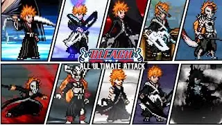 Ichigo All Forms And Ultimate Attacks