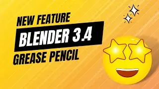 Blender3.4 Grease Pencil New Feature🤩