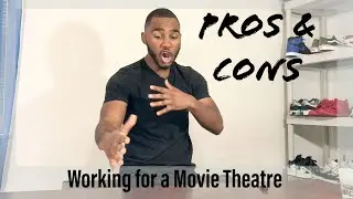 Pros & Cons: Working For a Movie Theatre