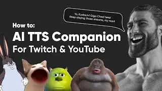 How to add an AI TTS Companion on Twitch and YouTube