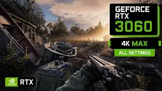 S.T.A.L.K.E.R. 2: Heart of Chornobyl: RTX 3060 12 GB + RYZEN 9 5900X (4K)