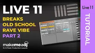 Breaks - Oldschool Rave Vibe Pt.2 (chopping & layering drums)