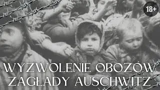 The liberation of the Auschwitz camp in 1945 on an archival film