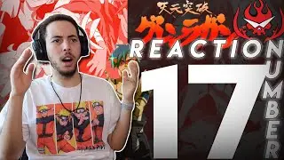 NOW THIS IS A TIME SKIP!! Gurren Lagann Episode 17 Reaction!