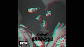Banddida Jonixx-Ten