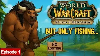 World of Warcraft But I Can Only Wear What I Fish Up | Episode 1