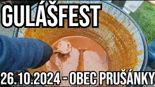 GULÁŠFEST 26.10.2024 - OBEC PRUŠÁNKY