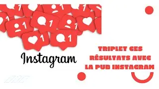 Comment réussir sa campagne publicitaire sur Instagram pour plus de résultats ? (Partage d'écran)