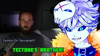 Nux reacts to Tectone's brother play Twitch or Terrorist .