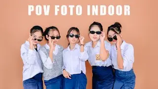POV Foto Indoor - Studio Photo Rumahan