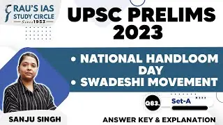 UPSC CSE Prelims 2023 | GS Paper 1 | Question - 83 | Set - A | Answer & Explanation | Rau's IAS