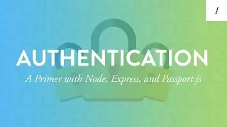 Node Authentication Tutorial | Creating a User Based App from Scratch – Part 1