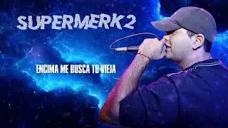 Supermerk2 - En la cara me pega el sol │ Video Lyric