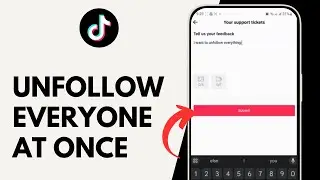 How to Unfollow Everyone on Tiktok at Once