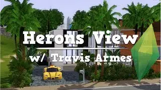 The Sims 3 Tag-Team Build | Herons View - w/ TravisArmes
