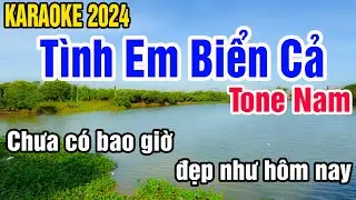 Karaoke Tình Em Biển Cả Tone Nam Nhạc Sống gia huy karaoke