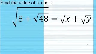 Find the value of x and y in radical equation