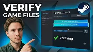 How To Verify Game Files on Steam