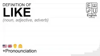 LIKE meaning, definition & pronunciation | What is LIKE? | How to say LIKE