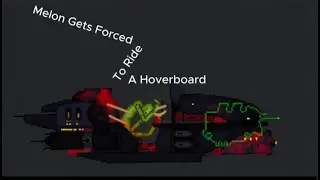 melon gets forced to ride a hoverboard #melonsanbox #ppg
