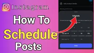 How to Schedule Instagram Posts on the App | schedule instagram posts |