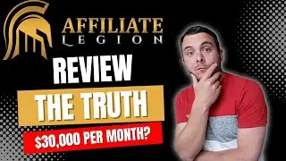 Affiliate Legion Review | $30.000 Per Month Following Affiliate Legion Training?
