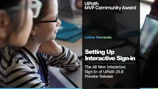 UiPath Interactive Sign in | Attended Automation | HyperAutomation