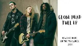 Globe Head - Globe Head (Full EP)