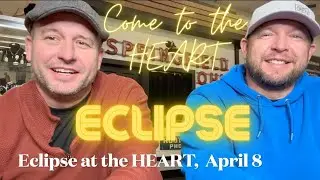 Eclipse at the HEART: APRIL 8