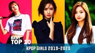 Top 10 Most Beautiful and Popular KPOP Female Idols 2019 - 2020