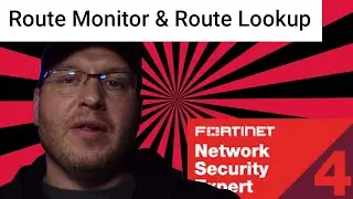 Fortinet NSE4 training - Routing Monitor & Route Lookup