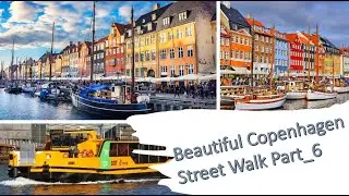 Copenhagen Street Walk Part 6
