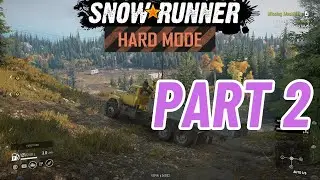Snowrunner Hard mode PS5 4k Playthrough Part 2