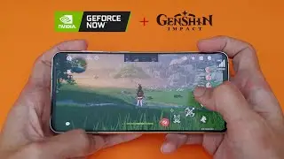 GeForce NOW + Genshin Impact (Mobile)