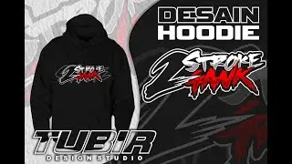 TUTORIAL DESAIN HOODIE || TUBIR DESIGN