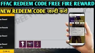 FREE FIRE ASIA CHAMPIONSHIP REDEEM CODE REWARDS |FFAC REDEEM CODE FREE FIRE |FREE FIRE REDEEM CODE