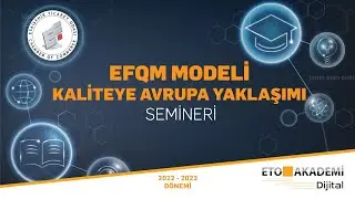 EFQM Modeli: Kaliteye Avrupa Yaklaşımı - A. Burak ERDİNÇ