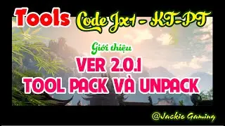 Tool Pack và Unpack game Võ lâm 1 | Kiếm thế Version 2.0.1