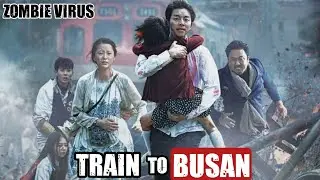 Train to Busan Hindi Dubbed (2016) Explained in Hindi | Summary in हिंदी | Explain in 5 Minutes