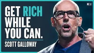 The 4 Steps To Get Rich In A Broken Economy - Scott Galloway