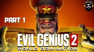 EVIL GENIUS 2: World Domination Gameplay - Red Ivan - Part 1 (no commentary)