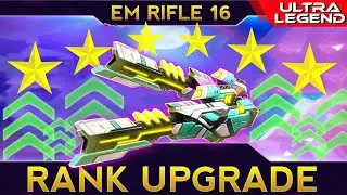 EM RIFLE 16 - Rank Upgrade | 6 Star Level 3 | Godlike - Nemesis | Mech Arena | ULTRA LEGEND Virals