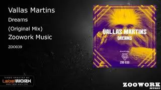 Vallas Martins - Dreams (Original Mix)