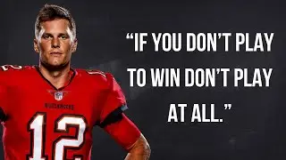 Tom Brady Quotes Will Make You Unstopable #inspiration